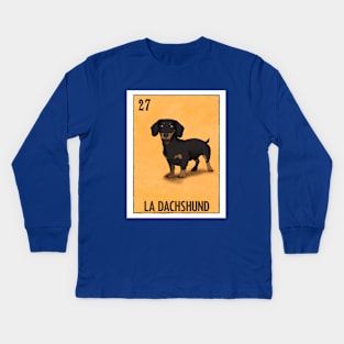 La Dachshund Kids Long Sleeve T-Shirt